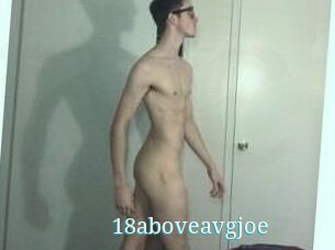 18aboveavgjoe