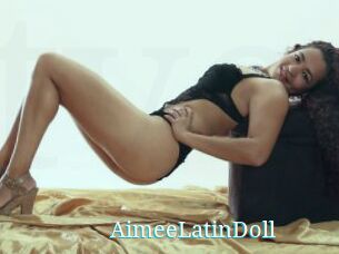 AimeeLatinDoll