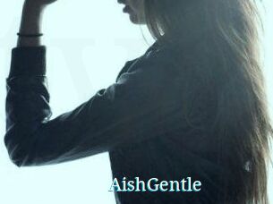 AishGentle