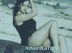 AmairaLaTitts