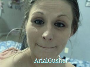 ArialGusher