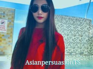AsianpersuasionTS
