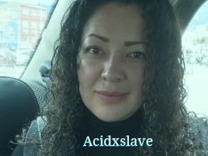Acidxslave