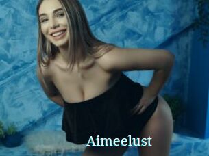 Aimeelust