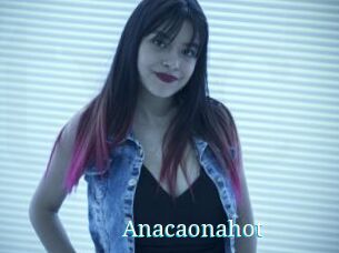 Anacaonahot