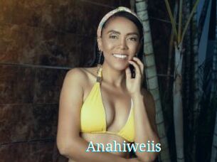 Anahiweiis