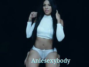 Aniesexybody