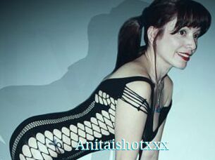 Anitaishotxxx