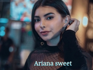 Ariana_sweet