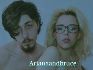 Arianaandbruce