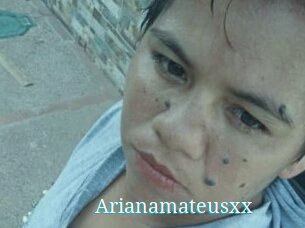 Arianamateusxx