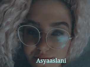 Asyaaslani