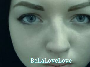BellaLoveLove