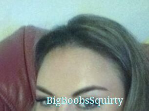BigBoobsSquirty