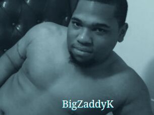 BigZaddyK