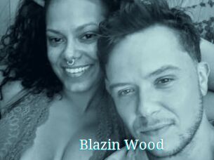 Blazin_Wood