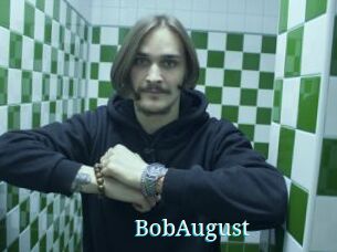 BobAugust