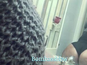 Bombassbbw