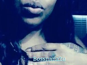 Bossnana2u