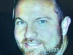BradWayne333