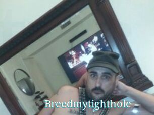 Breedmytighthole