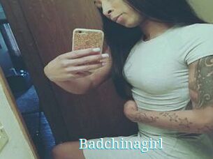 Badchinagirl