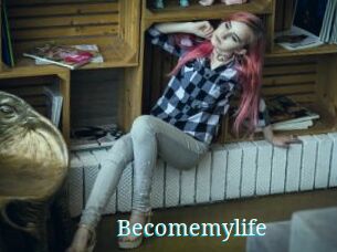 Becomemylife