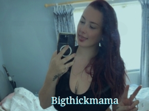 Bigthickmama