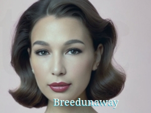 Breedunaway