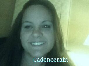 Cadencerain