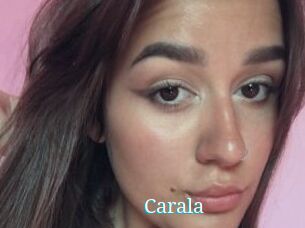 Carala