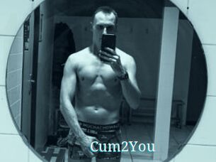 Cum2You