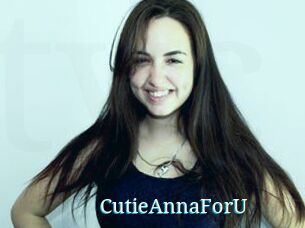 CutieAnnaForU