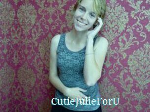 CutieJulieForU