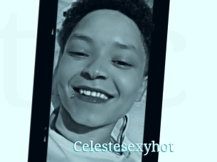 Celestesexyhot