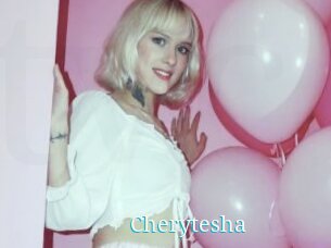 Cherytesha