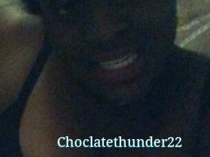Choclatethunder22