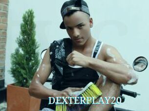 DEXTERPLAY20