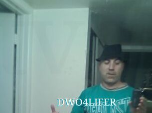 DWO4LIFER