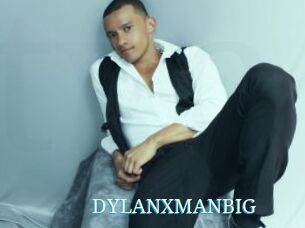 DYLANXMANBIG