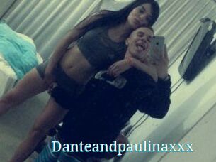 Danteandpaulinaxxx