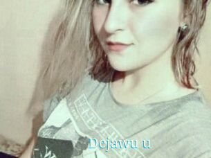 Dejawu_u