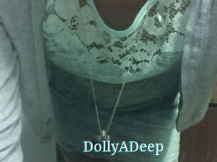 DollyADeep