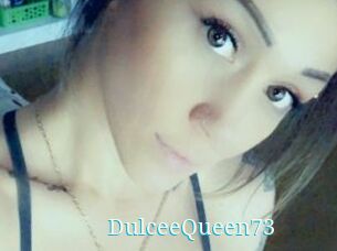 DulceeQueen73