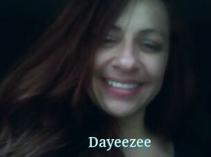 Dayeezee