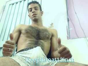 Deepthroat12inch