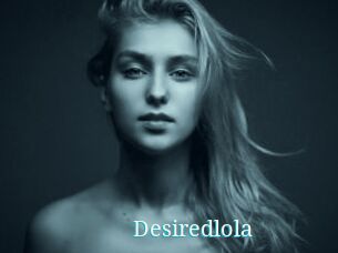 Desiredlola