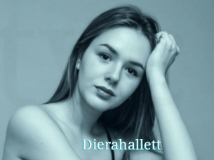 Dierahallett