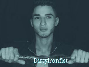 Dirtyironfist