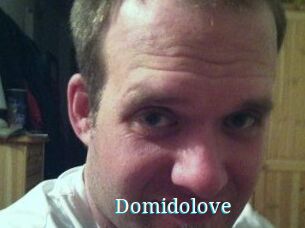 Domidolove